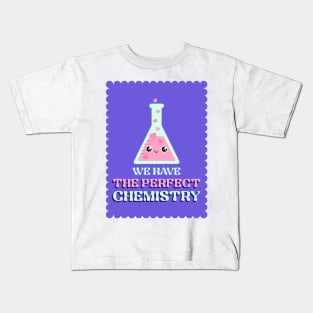 We have the perfect chemistry Kids T-Shirt